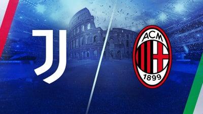 Juventus vs. AC Milan