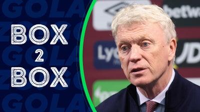 David Moyes Set To Depart West Ham | Box 2 Box