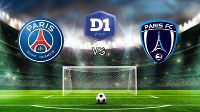 Division 1 Feminine - Paris Saint-Germain vs. Paris FC