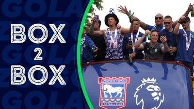 Ipswich Town Earns Promotion To EPL! | Box 2 Box