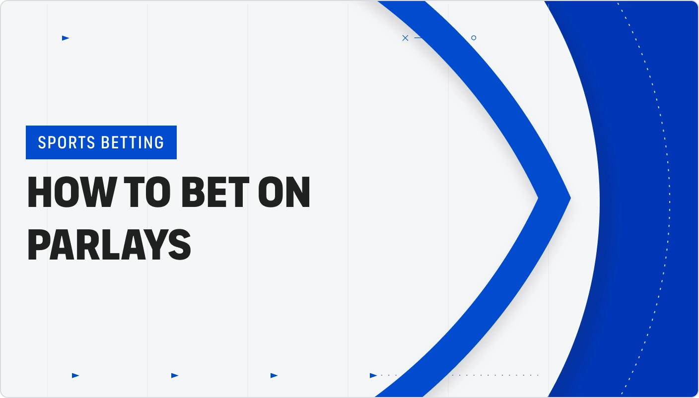 How to bet on parlays