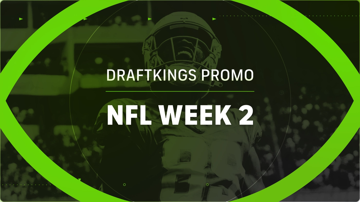 DraftKings promo NFL Week 2